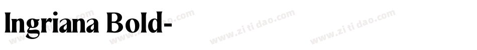 Ingriana Bold字体转换